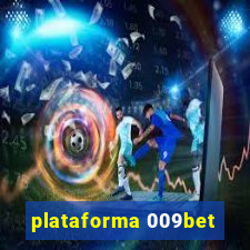 plataforma 009bet